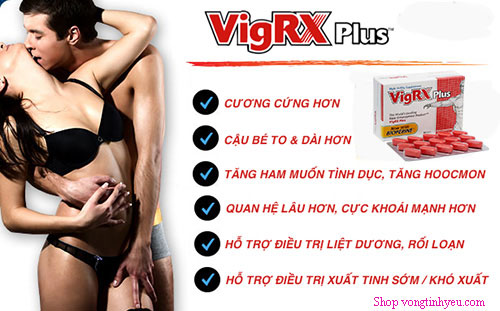  Cửa hàng bán Thuốc tăng kích thước dương vật VigRx Plus mới nhất